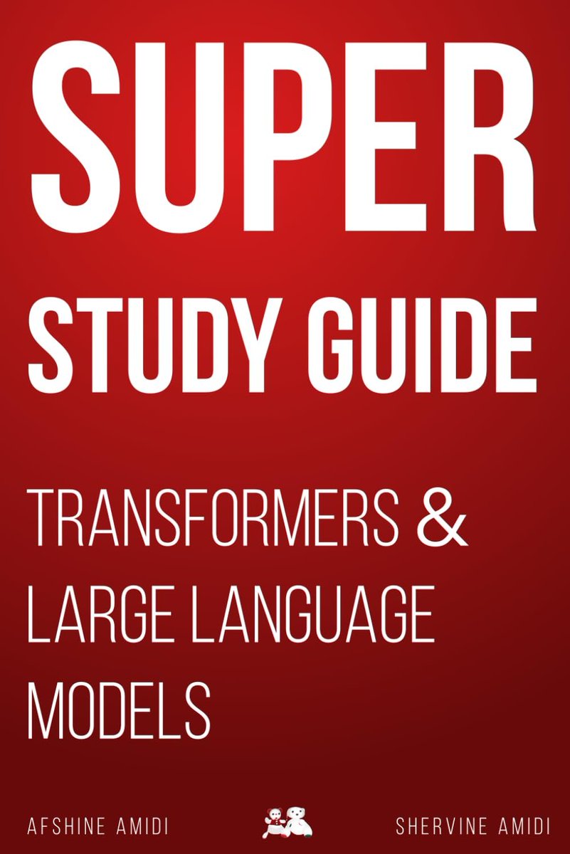 Kirk Borne (@kirkdborne) on Twitter photo New book "Super Study Guide: Transformers & Large Language Models" by <a href="/afshinea/">Afshine Amidi</a> and <a href="/shervinea/">Shervine Amidi</a>: amzn.to/3SW6YYm
Beautifully presented, excellent content, timely, thorough, educational, and a result of great dedication.
Shervine and Afshine tell me that they started New book "Super Study Guide: Transformers & Large Language Models" by <a href="/afshinea/">Afshine Amidi</a> and <a href="/shervinea/">Shervine Amidi</a>: amzn.to/3SW6YYm
Beautifully presented, excellent content, timely, thorough, educational, and a result of great dedication.
Shervine and Afshine tell me that they started