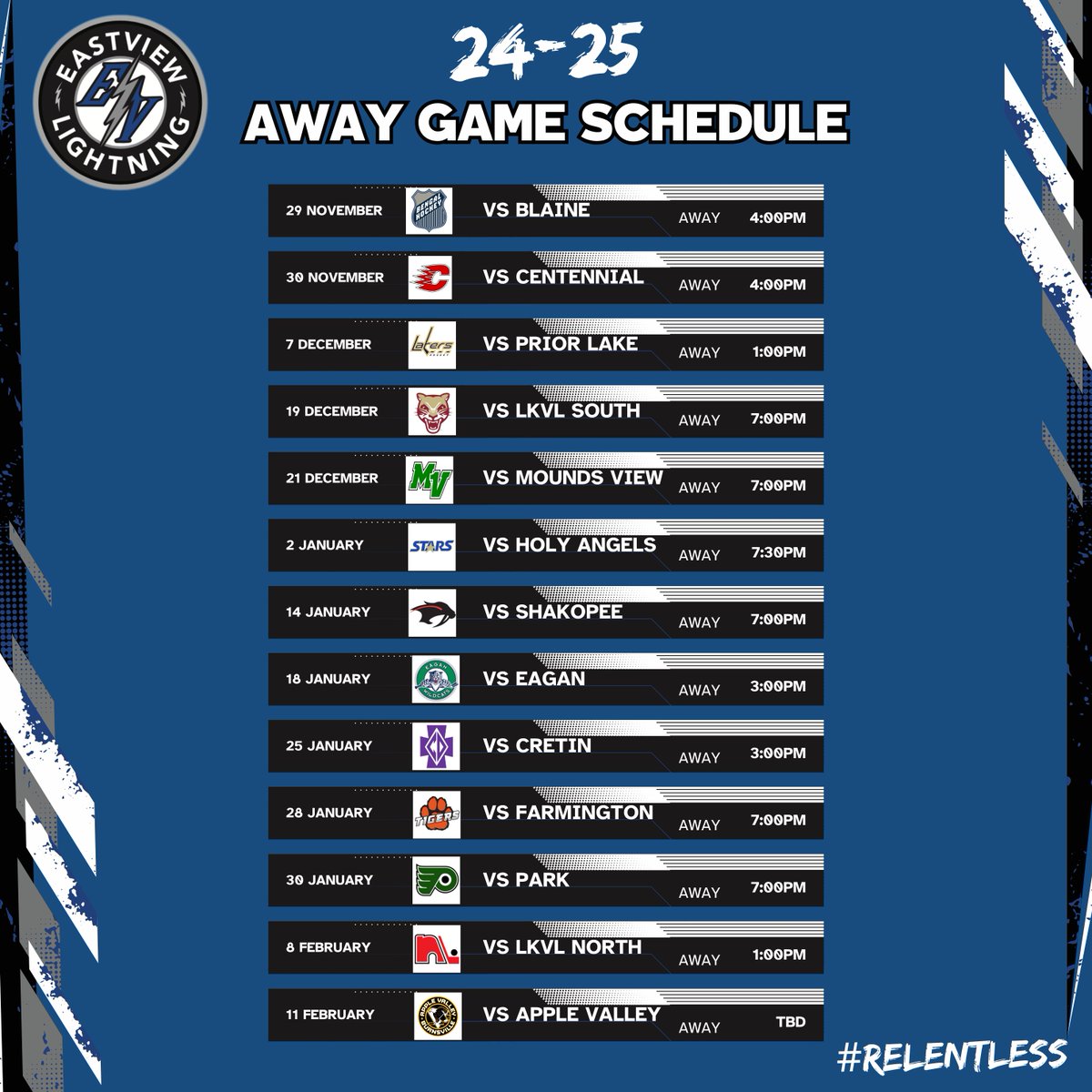 Here is your Eastview Lightning 2024-25 Schedule!
#relentless