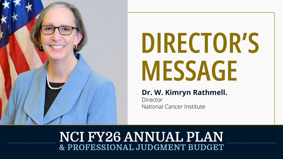 NCIDirector's tweet image. Today, NCI released its FY26 Annual Plan &amp;amp; Professional Judgment Budget Proposal—my first as NCI director. It outlines the funding needed to capitalize on scientific opportunities + advance our goal to #EndCancerAsWeKnowIt. Please read + share! go.nih.gov/8zYJsc9 #NCIFuture