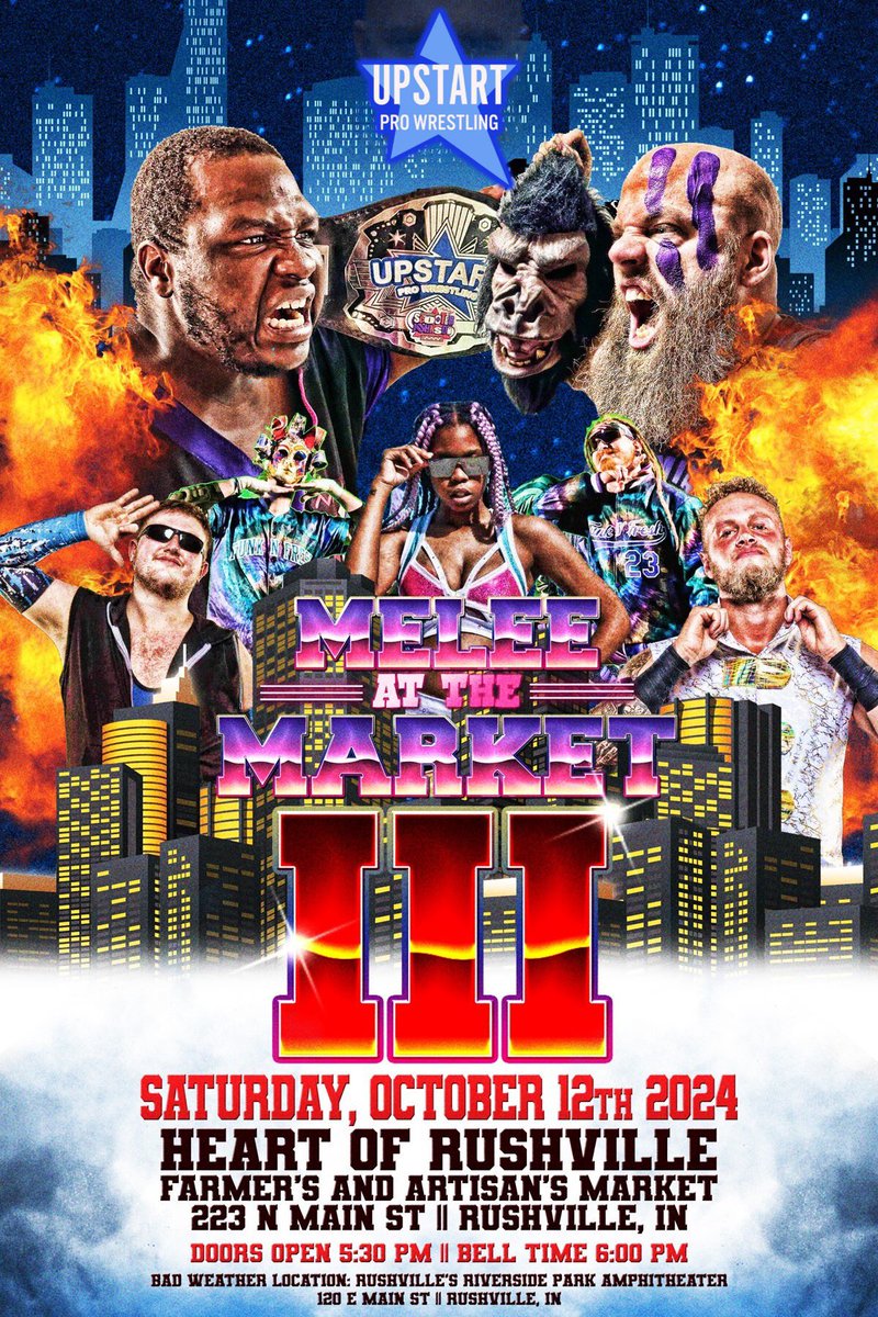WellsMania's tweet photo. Upstart Pro Wrestling presents #UpstartPro: Melee At The Market III LIVE in Rushville, Indiana on Saturday, October 12th! Come see MEGA MONDO vs. Scooter Johnson for the Upstart Pro Championship!
Tickets available soon! https://t.co/oFPm5jb9Cz