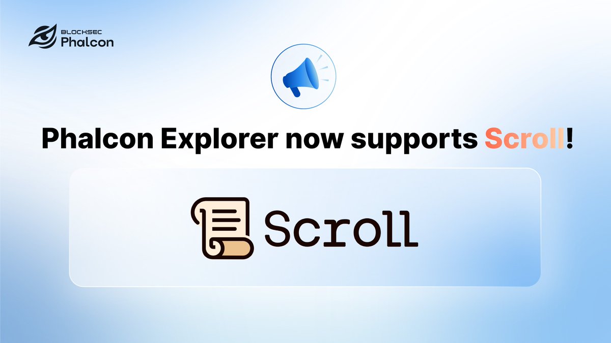 Phalcon_xyz's tweet image. Phalcon Explorer now supports Scroll @Scroll_ZKP 🎉
You can easily check fund flows & balance changes, and explore transaction traces with just a click.
Click the following link to give it a try! app.blocksec.com/explorer/tx/sc…
#PhalconExplorer #Scroll #BlockExplorer #DeFi 🧵