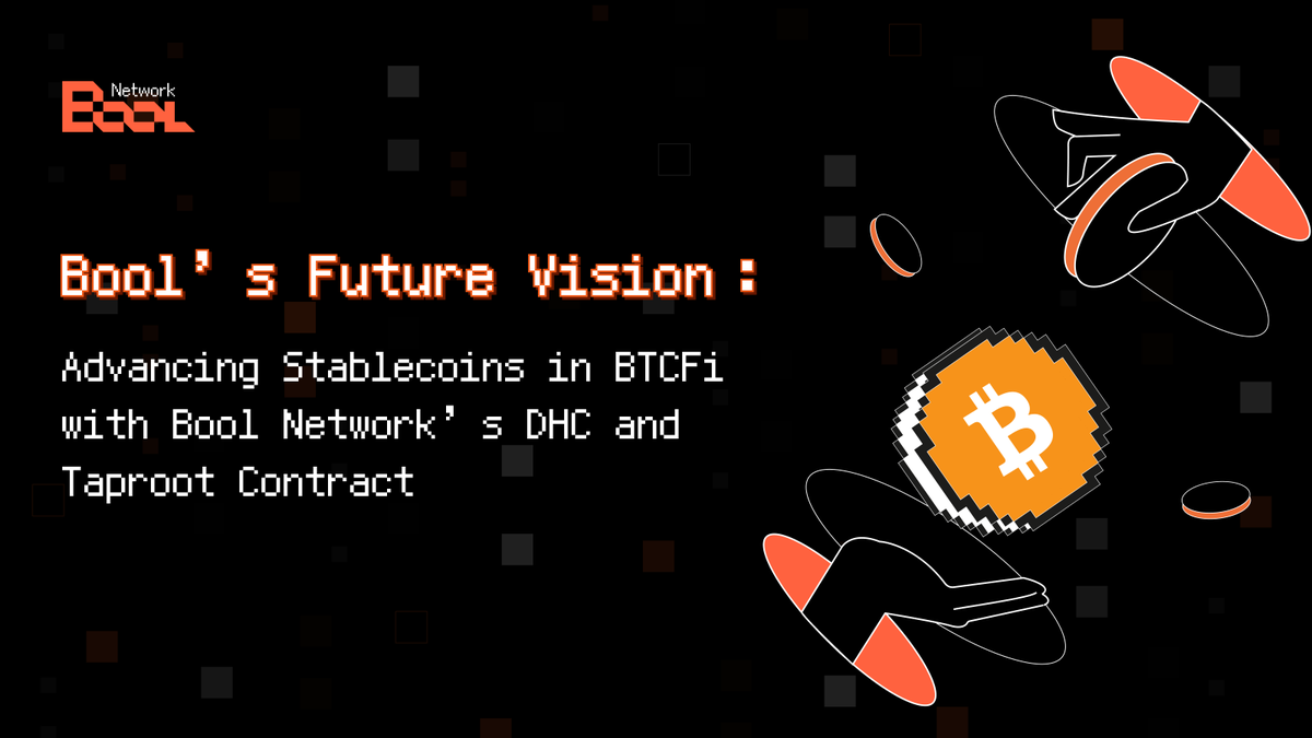 Bool’s Future Vision 1#

Advancing Stablecoins in BTCFi with Bool Network’s DHC and Taproot Contract🚀

At Bool , we’re pioneering the future of Bitcoin-Collateralized Decentralized Stablecoins by integrating advanced Dynamic Hidden Committee (DHC) and Taproot Contract