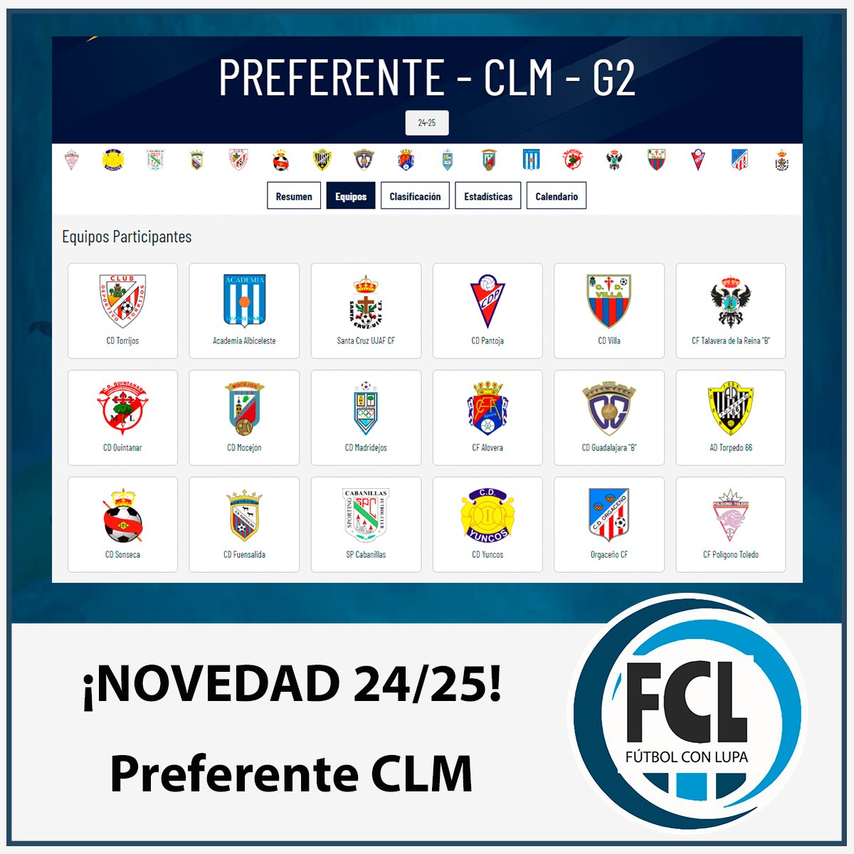 🚨 ¡NOVEDAD para el fútbol de Castilla-La Mancha! 🚨
Este año, los equipos de Preferente CLM también tendrán TODOS sus datos y estadísticas en nuestra web. 🏆⚽️
Sigue a tus equipos, conoce cada detalle y no te pierdas ni un partido. ¡Es tu momento! 🔥👇
📊 futbolconlupa.com
