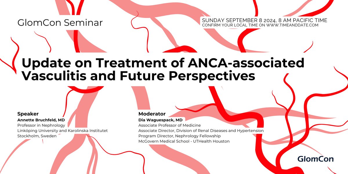 Join GlomCon this Sunday:

Update on Treatment of ANCA-associated Vasculitis and Future Perspectives by Dr. Annette Bruchfeld

ID: 875 5077 1266
Passcode 202122

sign up 👉🏻 my.glomcon.org

#GlomCon