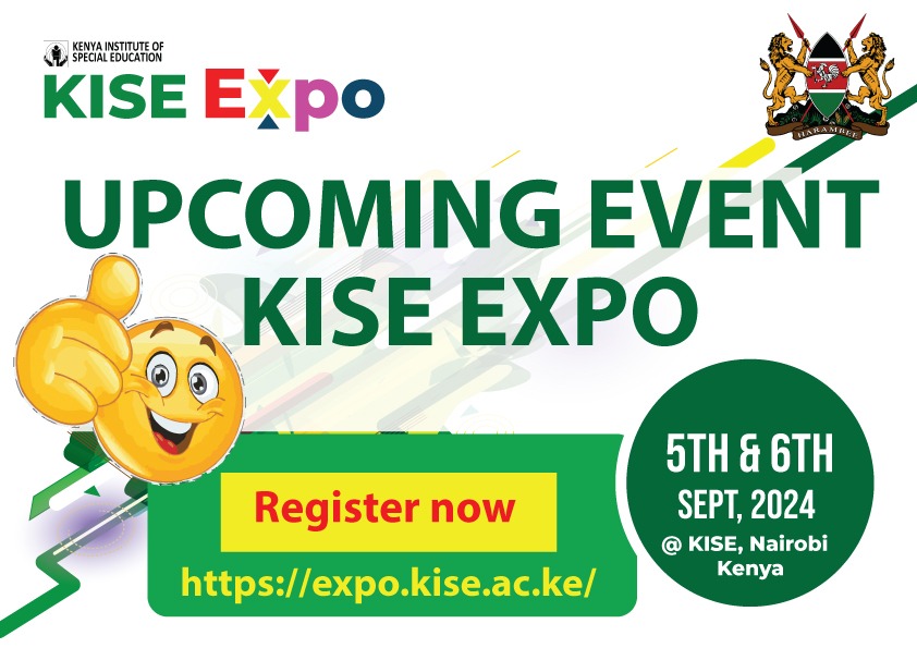 The Kenya Institute of Special Education (KISE) is proud to host the KISE EXPO 2024 tomorrow. Join us as we explore advancements in assistive technology and specialized learning materials, with the support of Cabinet Secretary for Education, Mr. Ogamba Migosi. #KaribuKISEExpo