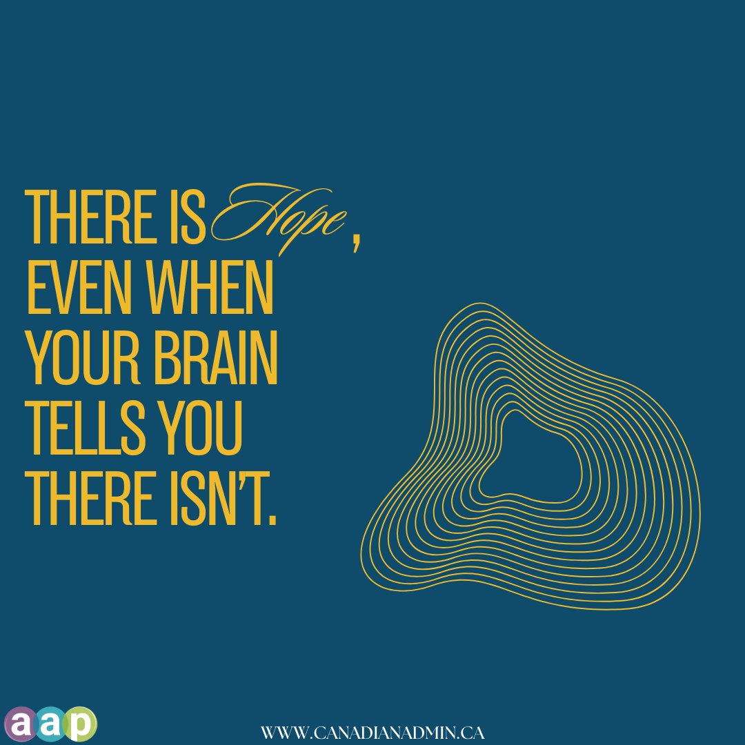 There is hope, even when your brain tells you there isn't.🧠

🌐canadianadmin.ca

#motivationalquotes #NationalCoordinator #SocialMediaAAP #SocialMediaMarketing #AAP #CCAP #Canadianadmin #learngrowthrive #motivational #dailyquotes #wednesdaymotivation