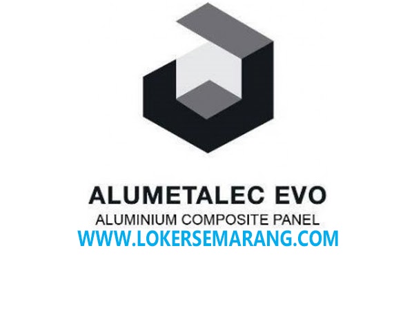 Lowongan Kerja Semarang Update di Alumetalec Evo dlvr.it/TCpS3q