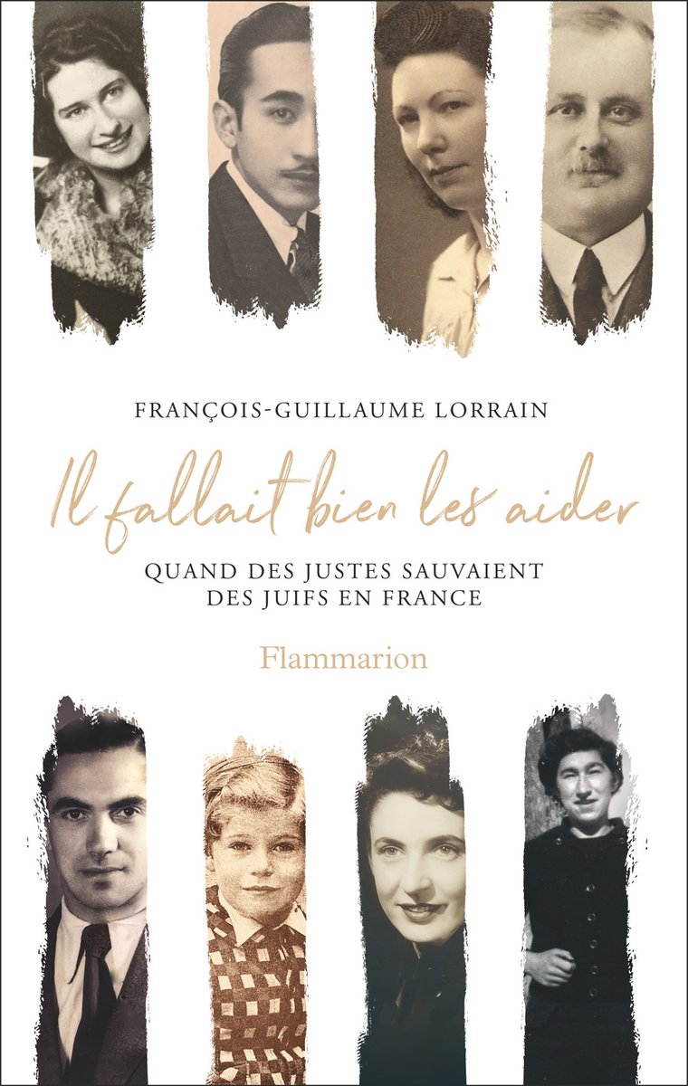 Aujourd'hui sort en librairie le livre de François-Guillaume Lorrain: "Il fallait bien les aider". Quinze histoires extraordinaires de Justes parmi les Nations.
Par cette enquête intime et incarnée l'auteur met en scène des histoires emplies d'humilité.
#lamemoireadelavenir