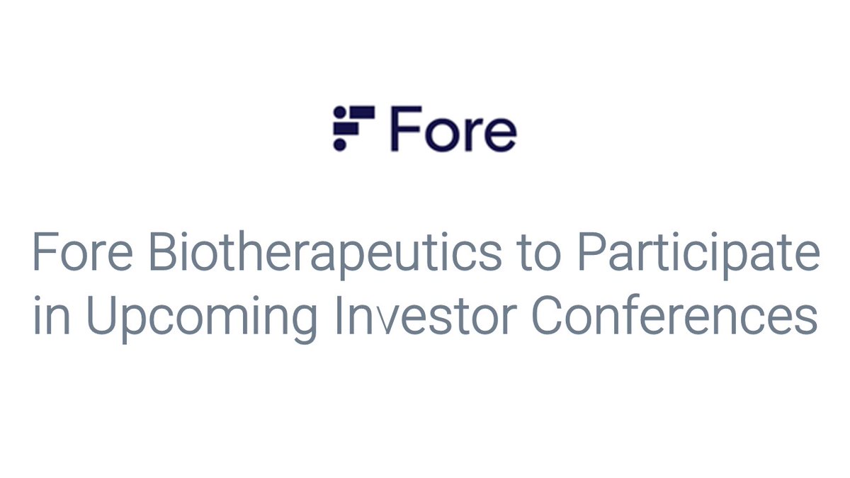 ForeBiotx's tweet image. Today, FORE Bio announced that management will participate in several upcoming investor conferences. Learn more: businesswire.com/news/home/2024…