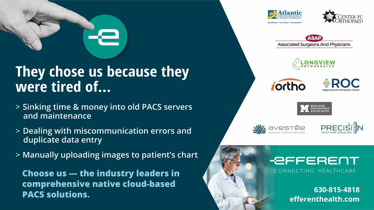 Choose the industry leader in comprehensive native cloud-based #PACS solutions… Choose Efferent Health.