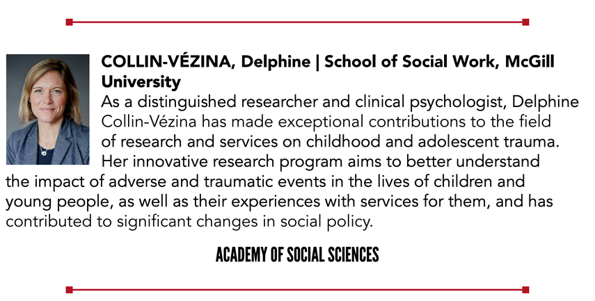 Please join me in congratulating Delphine Collin-Vézina for being elected as a Fellow to the Royal Society of Canada! New Fellows, elected by their peers, are honoured for outstanding achievement and impact, including contributions to public life.