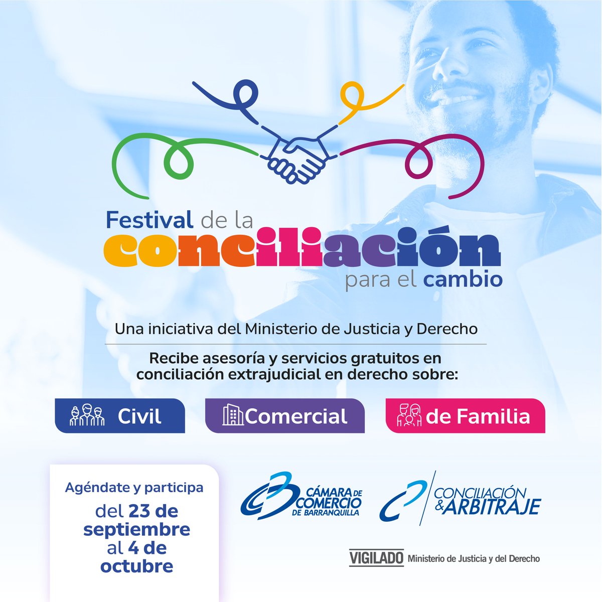 📆¡Agéndate y participa en el Festival de la Conciliación!

Del 23 de septiembre al 04 de octubre, accede a servicios de conciliación extrajudicial GRATUITOS en asuntos civiles, comerciales y de familia. 

⚠️Registra tus casos hasta del 13 de septiembre
camarabaq.org.co/centro-de-conc…