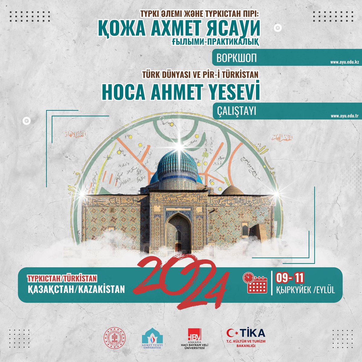 📌Türk Dünyası ve Pîr-i Türkistan Hoca Ahmet Yesevi Çalıştayı düzenlenecektir.
📅 09-11 Eylül 2024
📍 Türkistan / Kazakistan