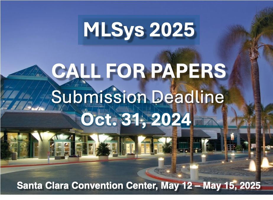 Tianqi Chen (@tqchenml) on Twitter photo #MLSys2025 call for papers is out! The conference will be led by the general chair <a href="/matei_zaharia/">Matei Zaharia</a> , PC chairs <a href="/CelineLinatGT/">Yingyan (Celine) Lin</a>, and Gauri Joshi. Consider submitting and bringing your latest works in AI and systemsâmore details at mlsys.org. #MLSys2025 call for papers is out! The conference will be led by the general chair <a href="/matei_zaharia/">Matei Zaharia</a> , PC chairs <a href="/CelineLinatGT/">Yingyan (Celine) Lin</a>, and Gauri Joshi. Consider submitting and bringing your latest works in AI and systemsâmore details at mlsys.org.