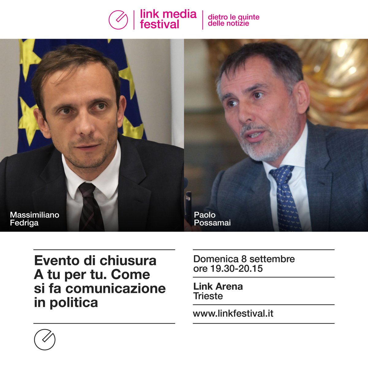Link Media Festival (@linkfestival_it) on Twitter photo 🗞 Domenica 8 settembre all'evento di chiusura di #linkmediafestival intitolato “A tu per tu. Come si fa comunicazione in politica” interverranno <a href="/M_Fedriga/">Massimiliano Fedriga</a> e <a href="/p_possamai/">Paolo Possamai</a>
👉 Per info e iscrizioni: lnkd.in/dQVNmNZE
#linkmediafestival 🗞 Domenica 8 settembre all'evento di chiusura di #linkmediafestival intitolato “A tu per tu. Come si fa comunicazione in politica” interverranno <a href="/M_Fedriga/">Massimiliano Fedriga</a> e <a href="/p_possamai/">Paolo Possamai</a>
👉 Per info e iscrizioni: lnkd.in/dQVNmNZE
#linkmediafestival