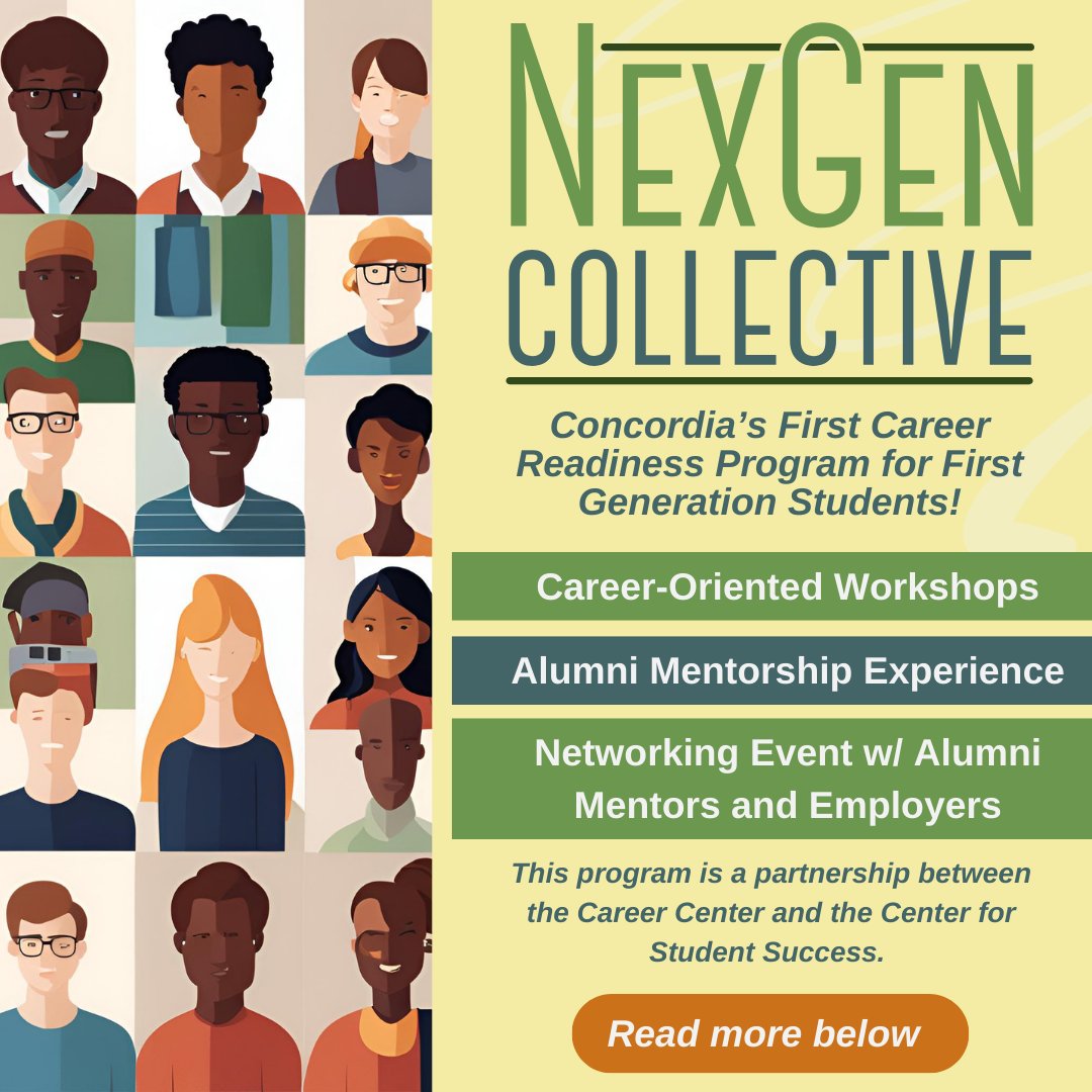 Introducing NextGen Collective, Concordia’s first career readiness program for first-generation students! Interested in joining the collective and having access to workshop and mentorship opportunities? Visit tinyurl.com/NexGenCollecti… to sign up! #cordmn #cordcareer #firstgen