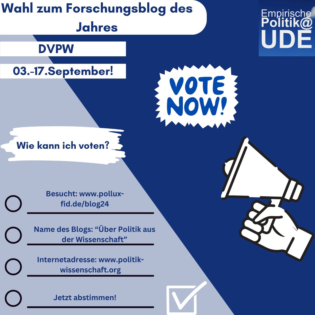 Votet jetzt für unseren Blog „Über Politik aus der Wissenschaft“!
Wie geht’s?
1️⃣Besucht die Seite: pollux-fid.de/blog24
2️⃣Nennt den Namen unseres Blogs „Über Politik aus der Wissenschaft“
3️⃣Gebt die URL unseres Blogs an:politik-wissenschaft.org
4️⃣Klickt auf „Jetzt abstimmen“!