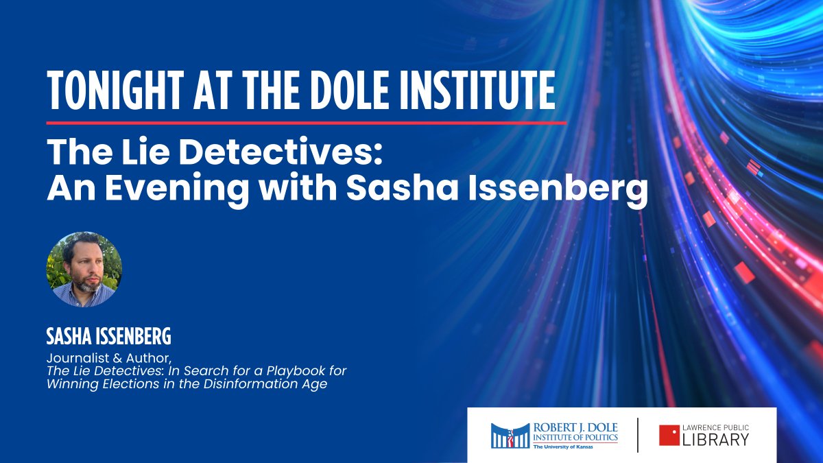 DoleInstitute's tweet image. Then, we’ll be welcoming journalist and author Sasha Issenberg! Watch the program live on our YouTube channel tonight starting at 7 p.m. CST!

#DoleInstitute #exploreKU