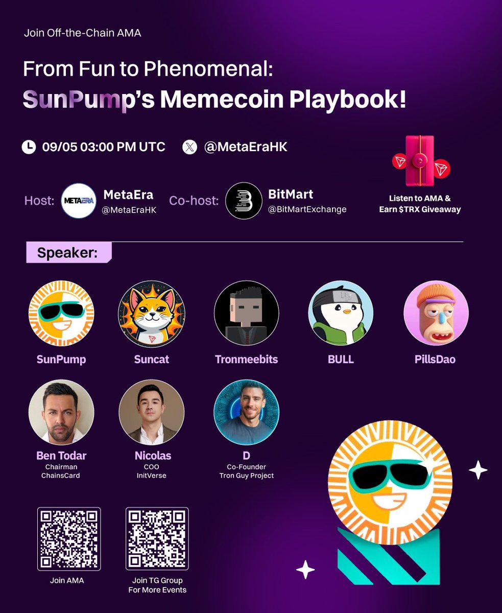 🚨🚨 AMA ALERT! 🚨🚨

Get ready for an epic Off-the-Chain AMA:
🗓️ Sept 5 @ 03:00 PM UTC
💬 From Fun to Phenomenal: SunPump's Memecoin Playbook!

Co-hosted by <a href="/MetaEraHK/">ME Group</a> &amp; <a href="/BitMartExchange/">BitMart</a>, this is your chance to dive deep into the memecoin world with: <a href="/sunpumpmeme/">ba cku p</a>, @Suncattron,