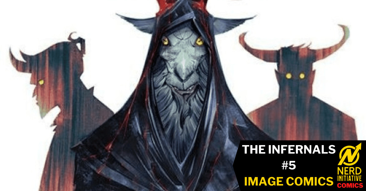 The Infernals #5 – The Sinister Finale of the Anti-Christ
nerdinitiative.com/2024/09/04/the… #NerdInitiative #comics #news #nerds