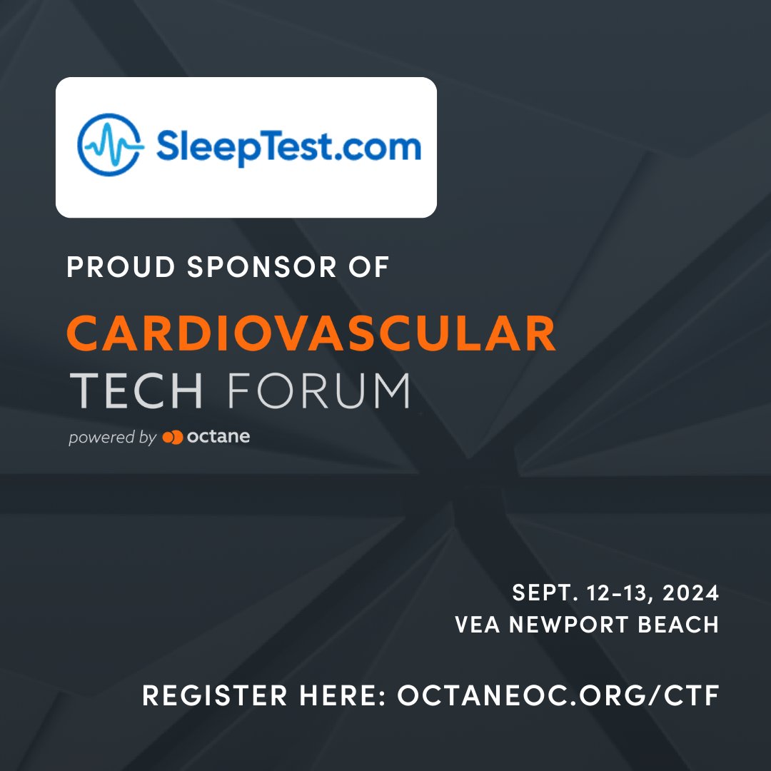 1800SLEEPTEST's tweet image. We’re excited to announce our sponsorship of Octane&apos;s Cardiovascular Tech Forum 2024 - Sept 12-13 at VEA Newport Beach! Join us &amp;amp; industry leaders for insightful discussions, panels, and networking. Don’t miss out—register now: octaneoc.org/ctf/ #CTF2024 #CardiovascularTech