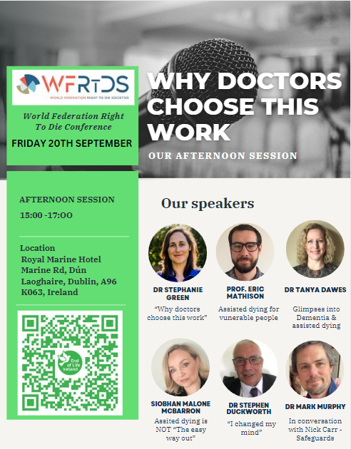 Join End of Life Ireland on Friday, Sept 20th, for a thought-provoking afternoon at the <a href="/WFRtDS/">World Federation of Right to Die Societies</a>  Conference. After a refreshing lunch, we'll welcome six renowned speakers to discuss the latest insights into #endoflife choices.