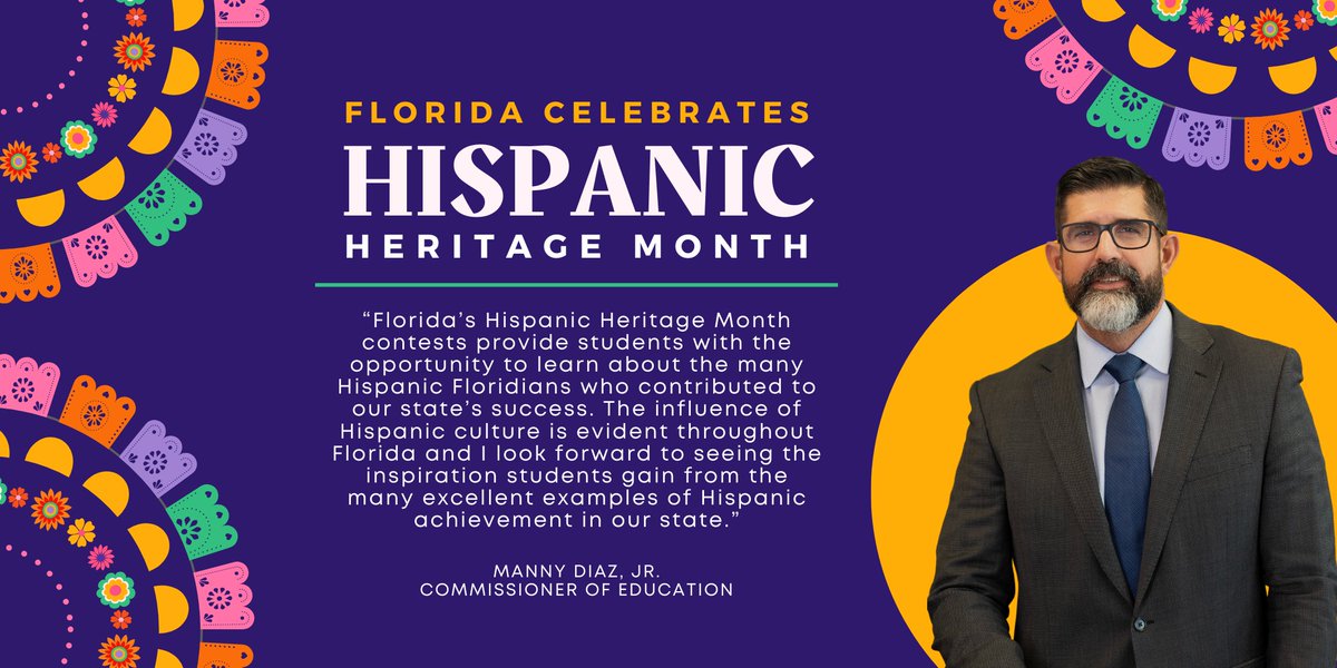 “Florida’s Hispanic Heritage Month contests provide students with the opportunity to learn about the many Hispanic Floridians who contributed to our state’s success. The influence of Hispanic culture is evident throughout Florida and I look forward to seeing the inspiration