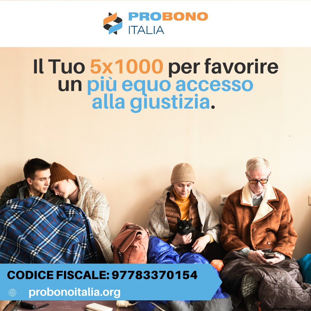 📝 Non hai ancora scelto a chi destinare il Tuo #5x1000?
Con il Tuo contributo, ci aiuterai a fornire #assistenzalegale gratuita a chi ne ha più bisogno.

👉 Inserisci il nostro codice fiscale 97783370154 nella tua dichiarazione dei redditi: probonoitalia.org/5x1000