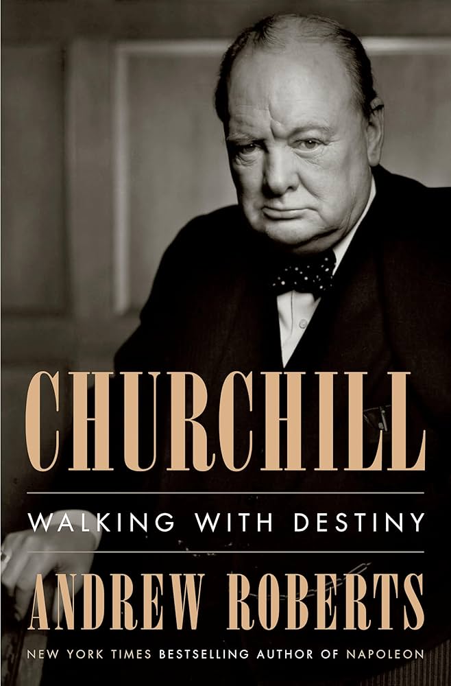 A good time to recommend again the book “Walking with Destiny” by <a href="/aroberts_andrew/">Andrew Roberts</a> 

The most comprehensive biography of Winston Churchill, one of the greatest leaders who ever lived.