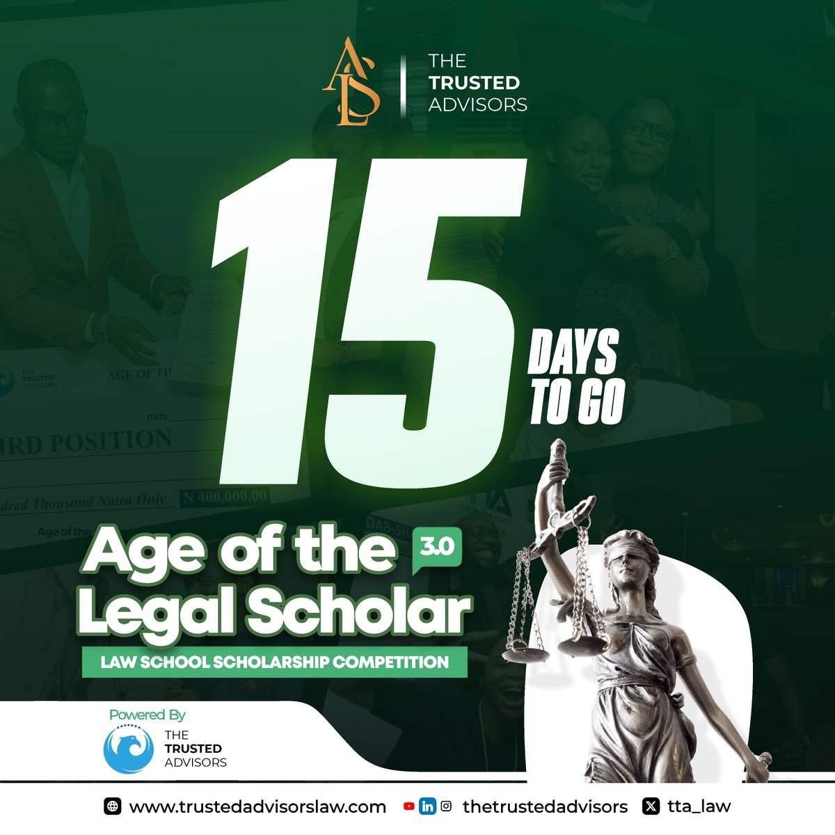 TTA_Law's tweet photo. Call for Applications for the Age of the Legal Scholar competition, the biggest Nigerian law school scholarship by The Trusted Advisors is now 15days away.
Share and tag who needs this.
#scholarship #aols24 #law #lawschool #lawschoolscholarship #tta #ttalaw https://t.co/0E1qfXJ7eF