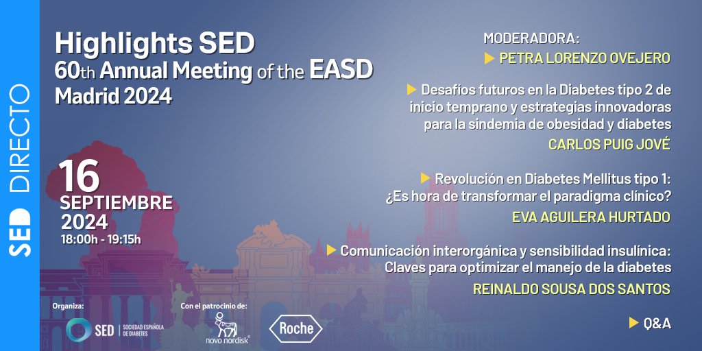 SEDiabetes's tweet photo. #SEDdirecto ⚡️ #EASD2024
El próximo 16 de septiembre a las 18:00H, te traemos lo más destacado del Congreso Anual de la EASD.
¡Apúntate a nuestro #webinar!
👉 https://t.co/uvldJrTJd0
#DiabtESP #SEDiabetes #Formación #PCDM #DM1 #PCDM1 #diabetestipo1 #DM2 #PCDM2 #diabetestipo2 https://t.co/AMU02OwQDB