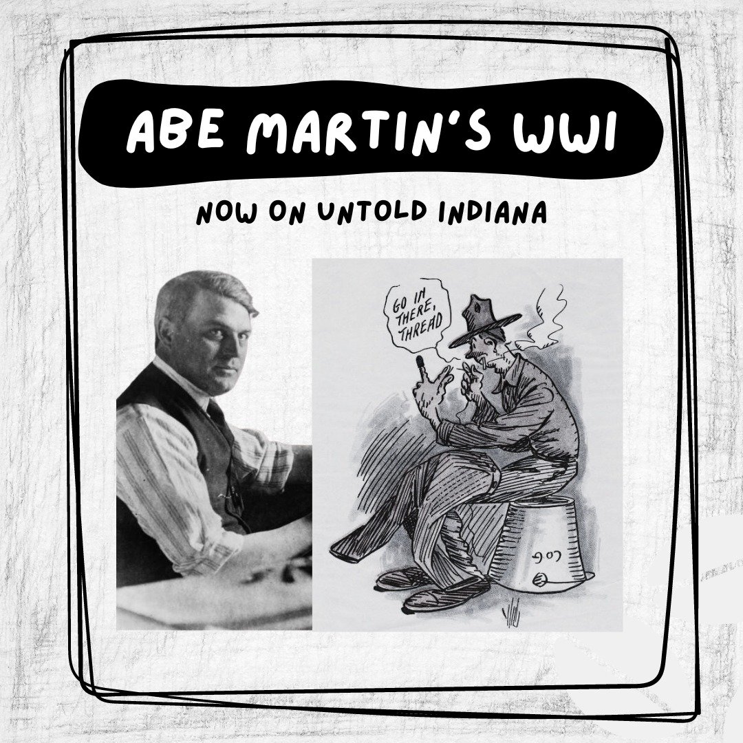 in_bureau's tweet photo. In the newest #UntoldIndiana piece, IHB historian Justin Clark examines cartoonist Frank "Kin" Hubbard's best pieces during WWI. Through his folksy character "Abe Martin," Hubbard explored key moments in the war through a Midwestern lens.

Read it now: https://t.co/aB5aBtT2oC https://t.co/O5K7LNkux1
