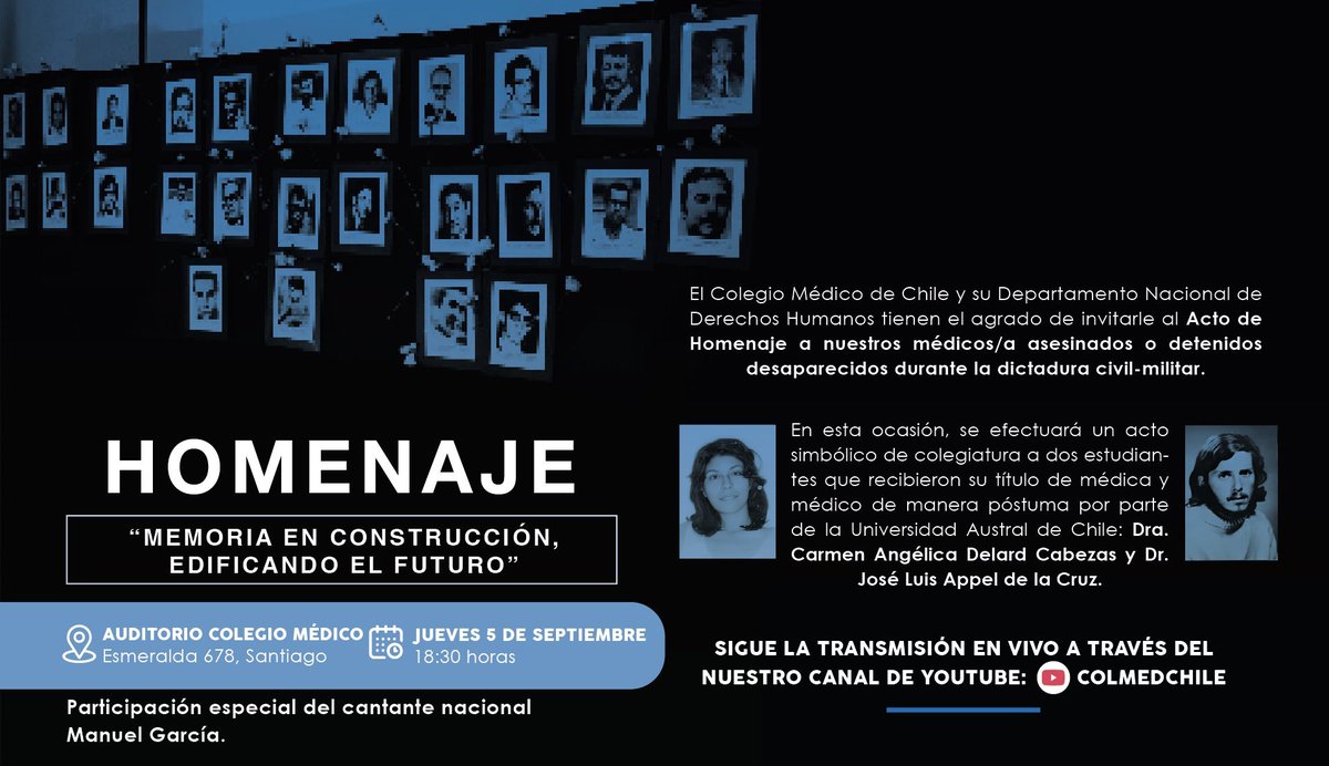 colmedchile's tweet image. Junto a nuestro Depto. #DDHH te invitamos a participar en nuestro homenaje a médic@s, que fueron detenidos, desaparecidos y asesinados durante la dictadura.
“Memoria en construcción, edificando el futuro”
📅5 Septiembre
⏰18:30hrs
📽️Sigue la transmisión por YouTube (ColmedChile)…