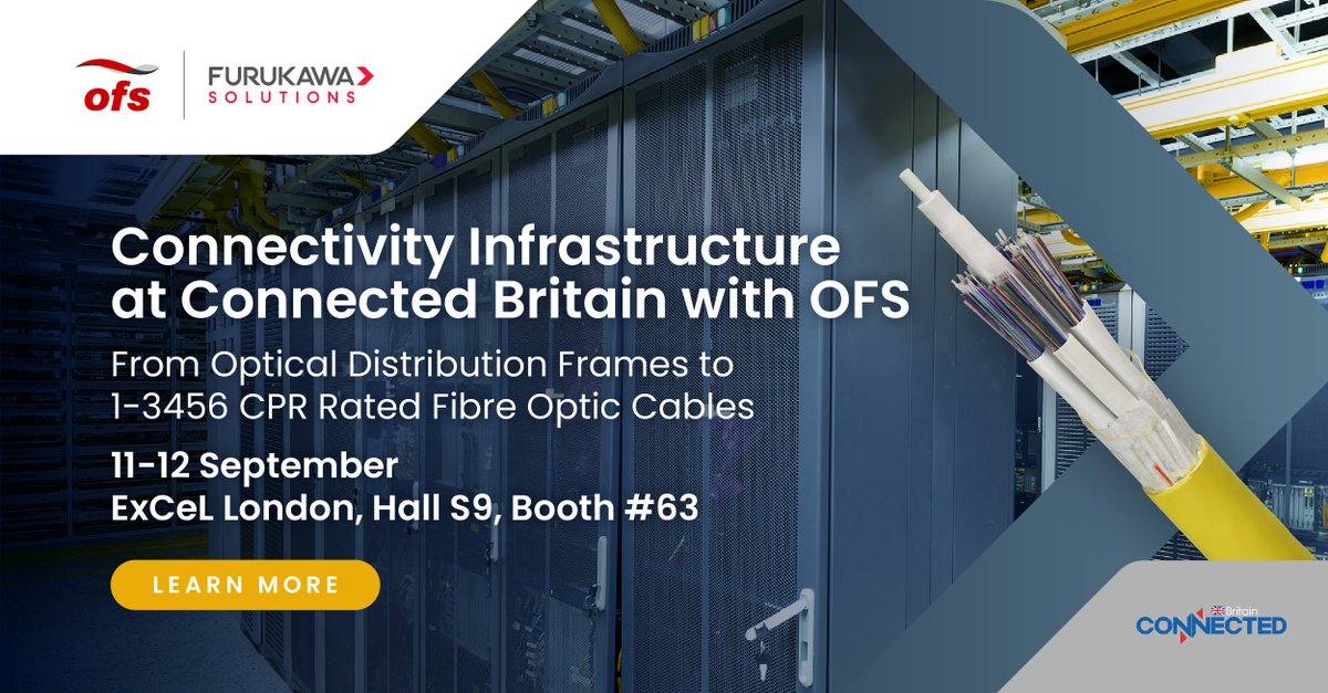 Join OFS at Connected Britain! Discover our Optical Distribution Frames and 1-3456 CPR Rated Fibre Optic Cables. 11-12 Sep, EXCeL London, Hall S9, Booth 63. ofsoptics.com/european-const… #ConnectedBritain #OFS #FibreOptics
