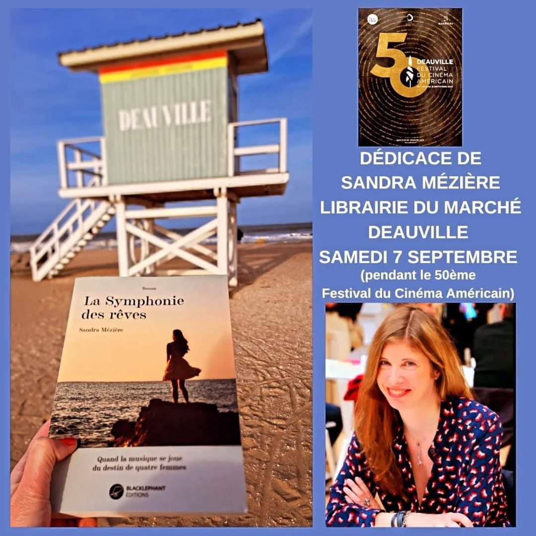 Je vous donne rendez-vous ce samedi 7 septembre, de 11h à 13h, à la Librairie du Marché de <a href="/DeauvilleFr/">Deauville</a>, pour une nouvelle séance de dédicaces de mon roman "La Symphonie des rêves". 
#Deauville2024 #deauville