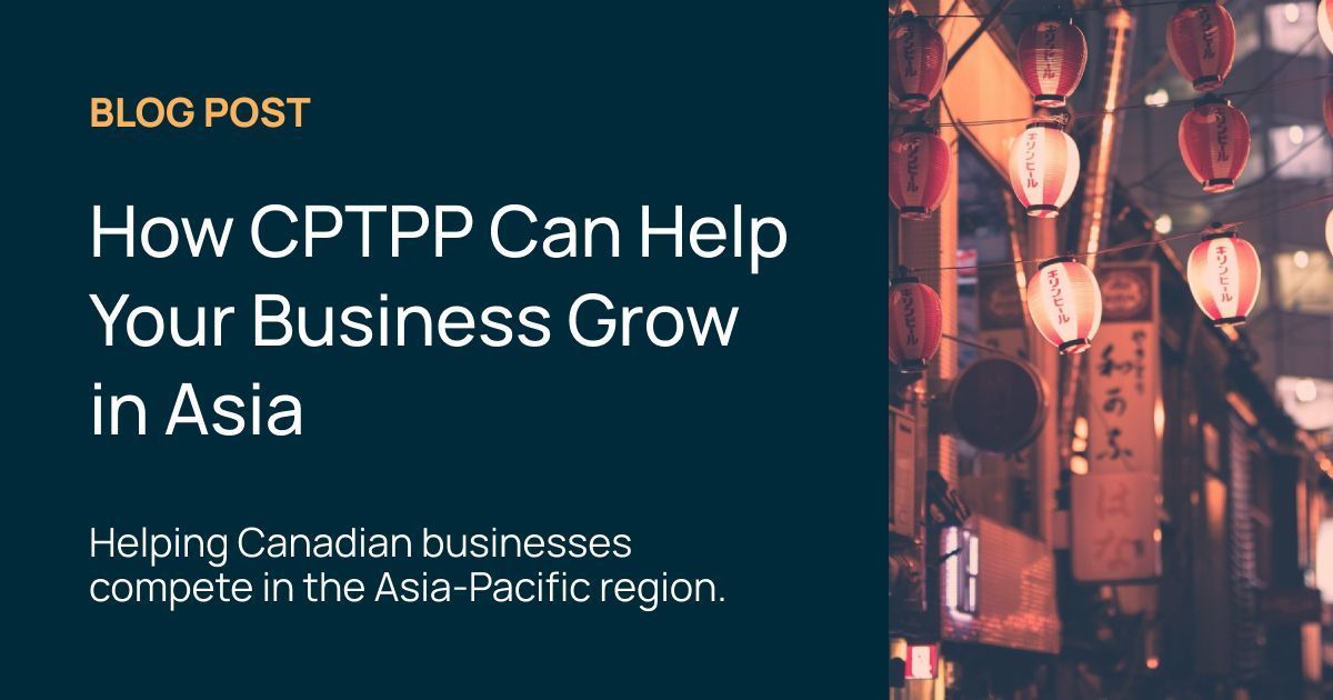 In our most recent blog post, we cover how the Comprehensive and Progressive Agreement for Trans-Pacific Partnership (CPTPP) offers major benefits for businesses exporting to the Asia-Pacific region.

Read the full post here: exportnavigator.ca/blog/featured/…