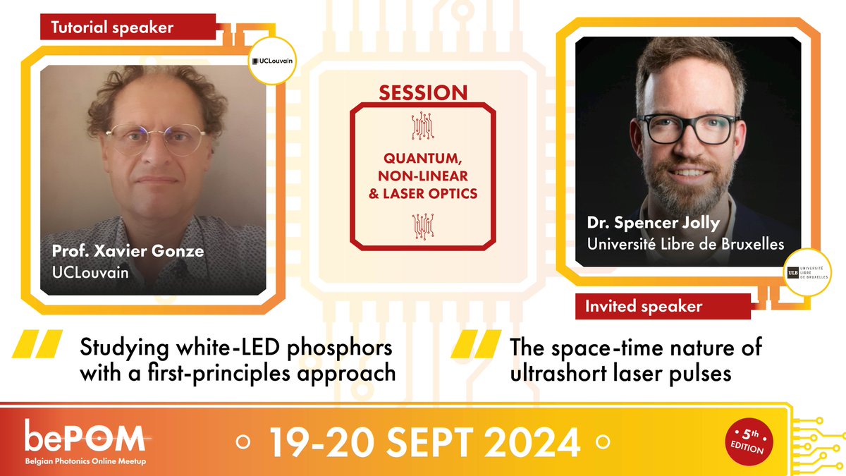 bePOM (@bephotonmeetup) on Twitter photo Topic 1/4: #Quantum, #nonlinear & #laseroptics
During #bePOM2024 Xavier Gonze and <a href="/spencer_jolly/">Spencer Jolly</a> will talk about the first-principle approach for studying white-LED phosphors, the ultrafast lasers, and the space-time nature of ultrashort pulses. bepom.org/registration Topic 1/4: #Quantum, #nonlinear & #laseroptics
During #bePOM2024 Xavier Gonze and <a href="/spencer_jolly/">Spencer Jolly</a> will talk about the first-principle approach for studying white-LED phosphors, the ultrafast lasers, and the space-time nature of ultrashort pulses. bepom.org/registration