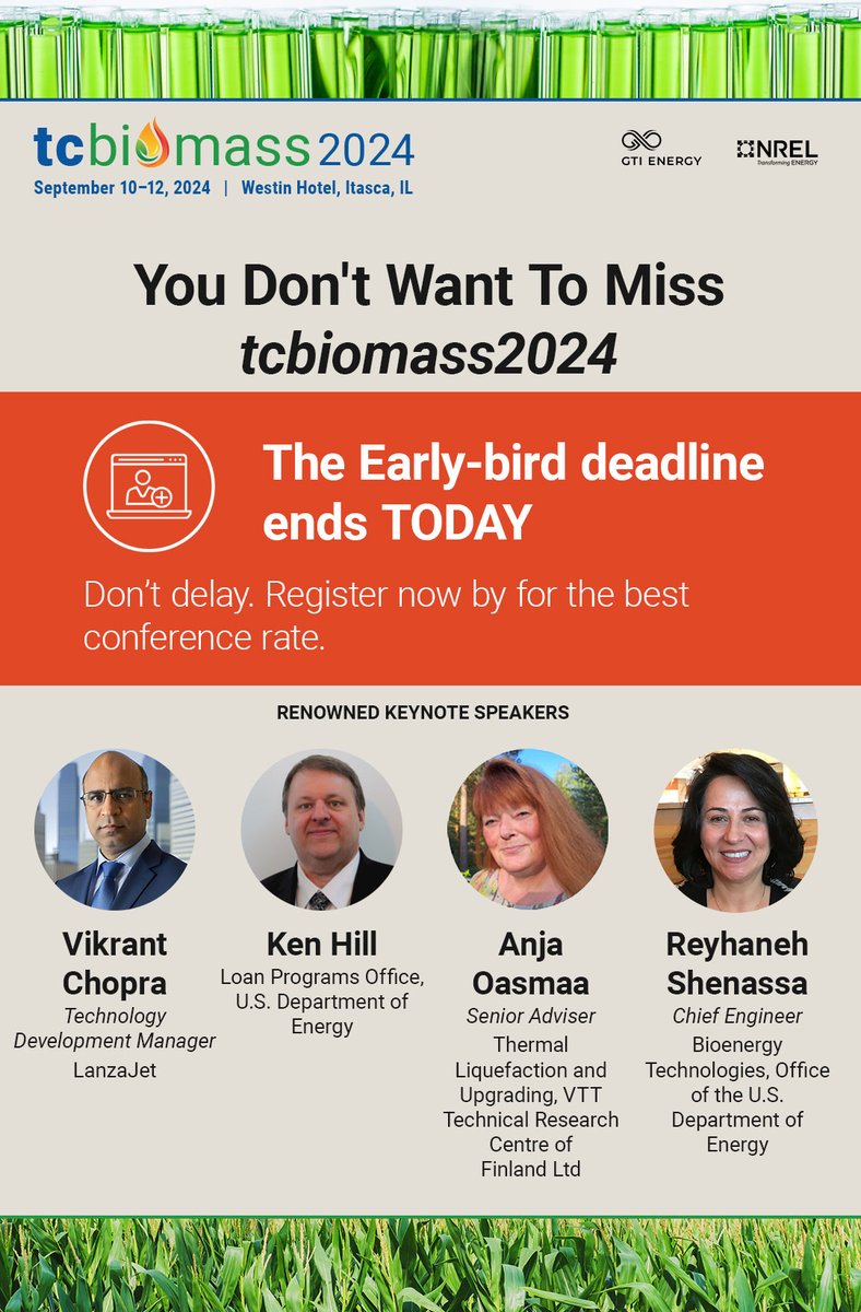 Our early bird rates end TODAY! 🎟️ Join us next week at #tcbiomass2024 for keynotes from <a href="/LanzaJet/">LanzaJet</a> <a href="/ENERGY/">U.S. Department of Energy</a> and <a href="/VTTFinland/">VTT</a>, peer-reviewed scientific sessions, a competitive student poster contest, and more. Explore the full lineup: gti.energy/training-event…