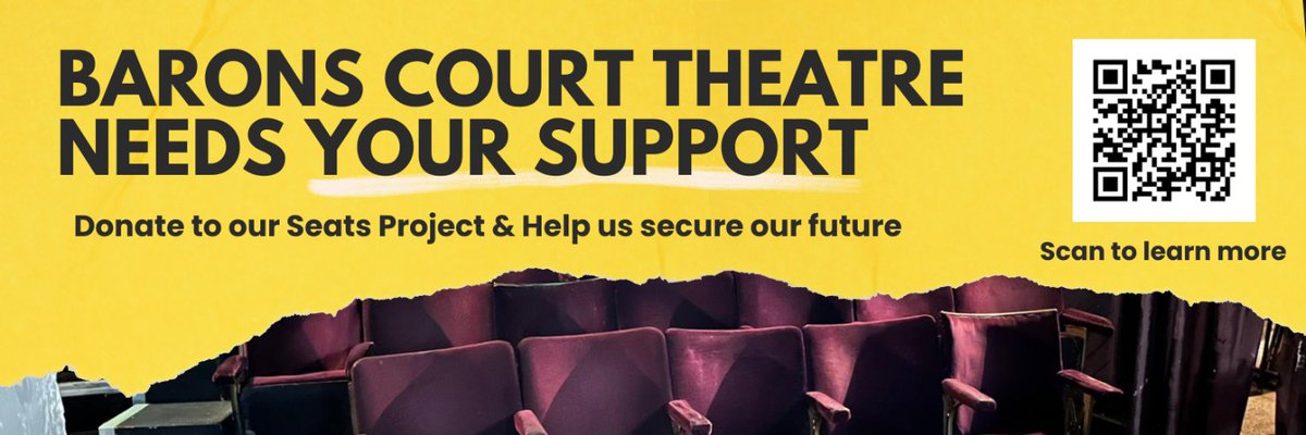 LondonPubTheatres (@pubtheatres1) on Twitter photo SAVE BARONS COURT THEATRE / SPONSOR A THEATRE SEAT & FUND RAISING APPEAL
The council has mandated that the seats and risers <a href="/BaronsCourt_W14/">Barons Court Theatre</a> must be replaced by October 31, 2024 or the pub theatre may have to close its doors for good.
baronscourttheatre.com/theseatsproject SAVE BARONS COURT THEATRE / SPONSOR A THEATRE SEAT & FUND RAISING APPEAL
The council has mandated that the seats and risers <a href="/BaronsCourt_W14/">Barons Court Theatre</a> must be replaced by October 31, 2024 or the pub theatre may have to close its doors for good.
baronscourttheatre.com/theseatsproject