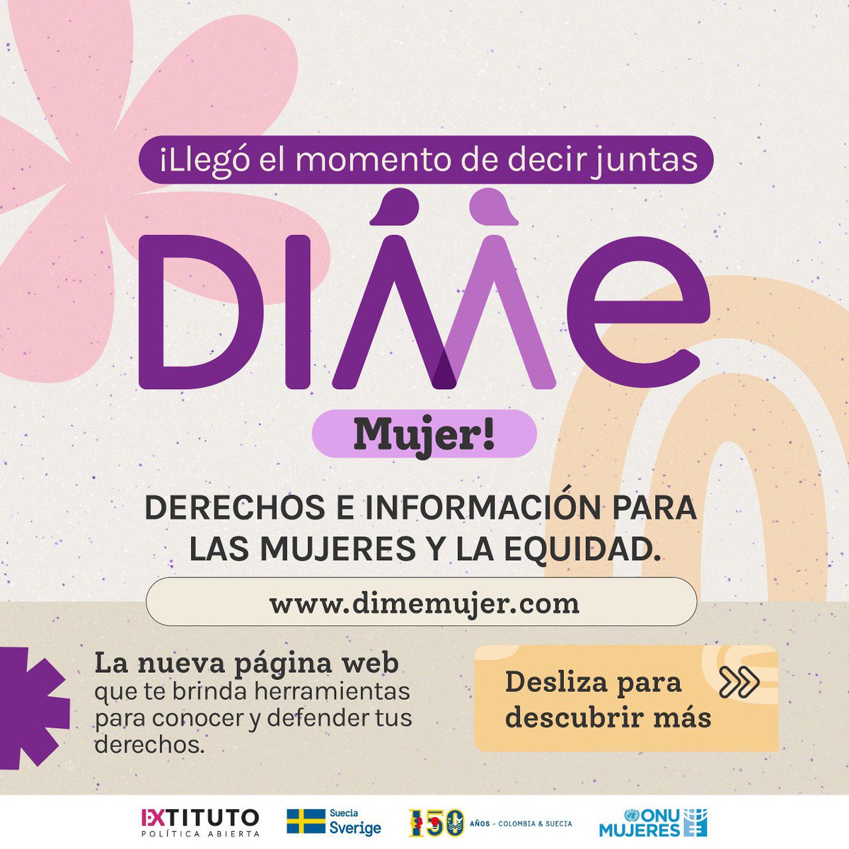 ONUMujeresCol's tweet photo. El poder está en nuestras manos ✨ #DimeMujer

Descubre la nueva web que te ofrece recursos para conocer y proteger tus derechos 👉 https://t.co/HkVrhexBC9.  @extituto.

Únete a #LaHistoriaQueEscribimosJuntas 

Con el apoyo de @swedenincol https://t.co/ez7dtVRCpm