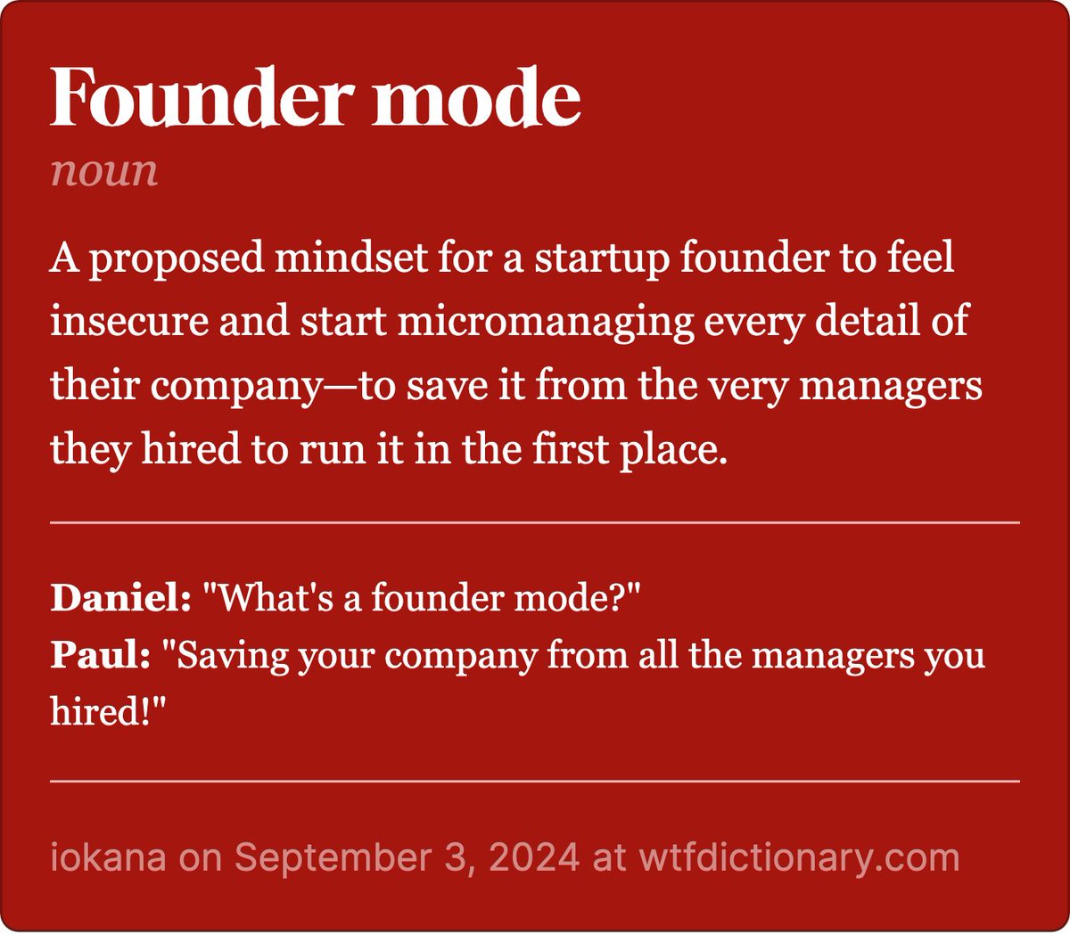 wtfdict's tweet photo. Did we get the #FounderMode right, Paul? 👀 https://t.co/VEqB4qdhvs