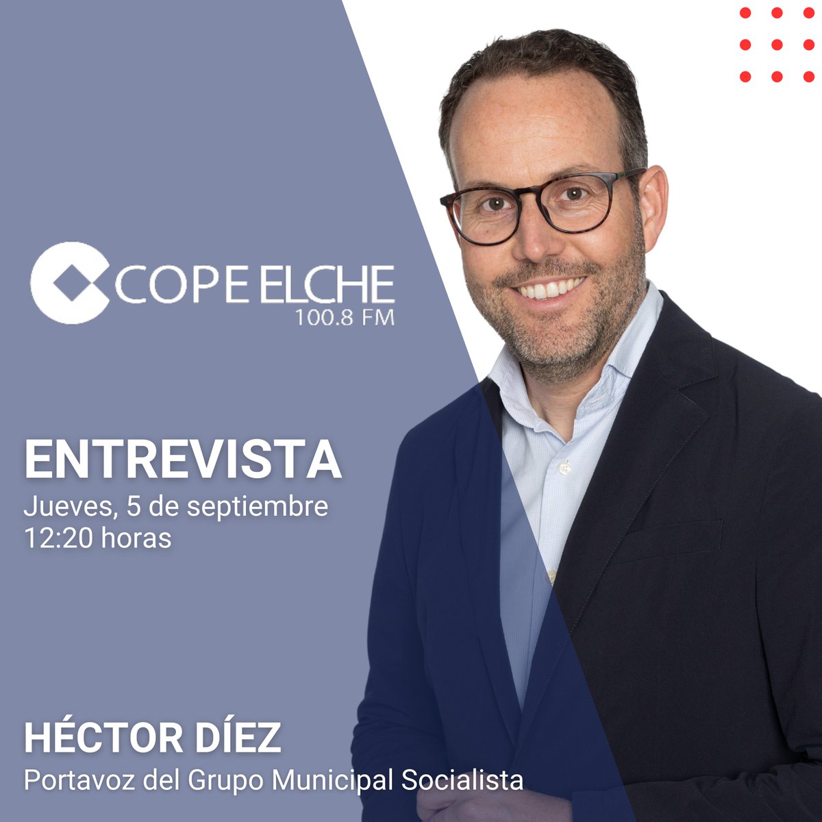 PSOE_Elx's tweet photo. 📅 Hoy jueves
⏰ A las 12:20 horas
🎙️ Nuestro Portavoz del Grupo Municipal Socialista, @hectordpelx , será entrevistado en @COPEElche (100.8 FM) 📻 ¡No te lo pierdas!
#Entrevista #COPEElche #HéctorDíez #GrupoSocialista https://t.co/PtuqMdOyPf