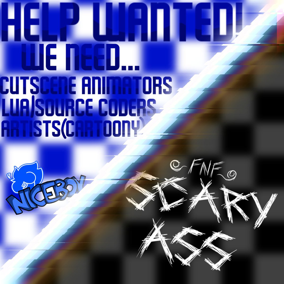 I have partnered up with a mod named Scary ass! Contact me in discord (niceboy) or mezra (c0mmonvitzl) to join the mod!
@scaryassfunk