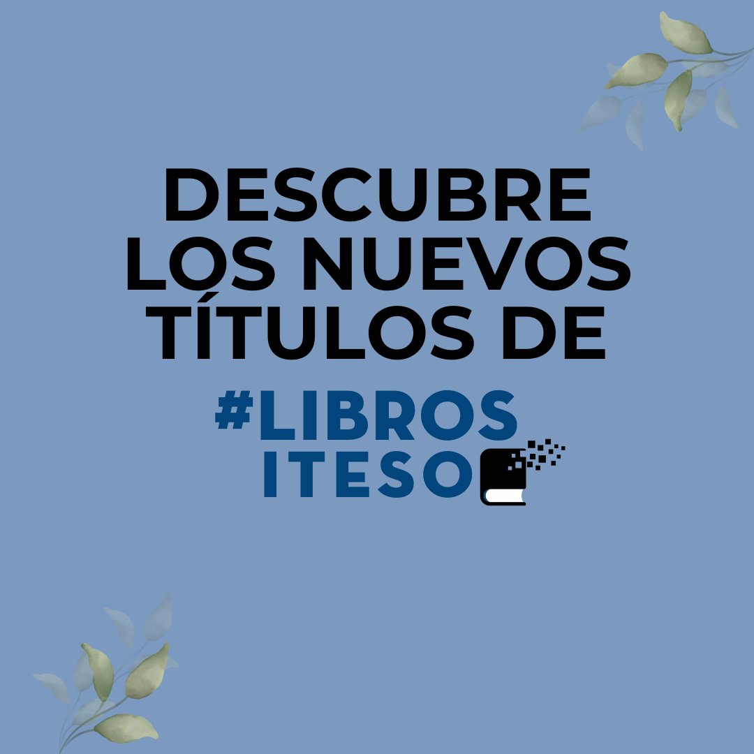 PublicaITESO's tweet photo. ¡Nuevas publicaciones ITESO! 🧵(1-3)
📚Desde la ética contemporánea del territorio hasta reflexiones sobre la espiritualidad. No te pierdas nuestras novedades y consigue tus nuevos libros en:
https://t.co/pCRgqCeViL
#NuevosLanzamientos #LibrosITESO #ComunidadITESO https://t.co/ZCERD13dCc