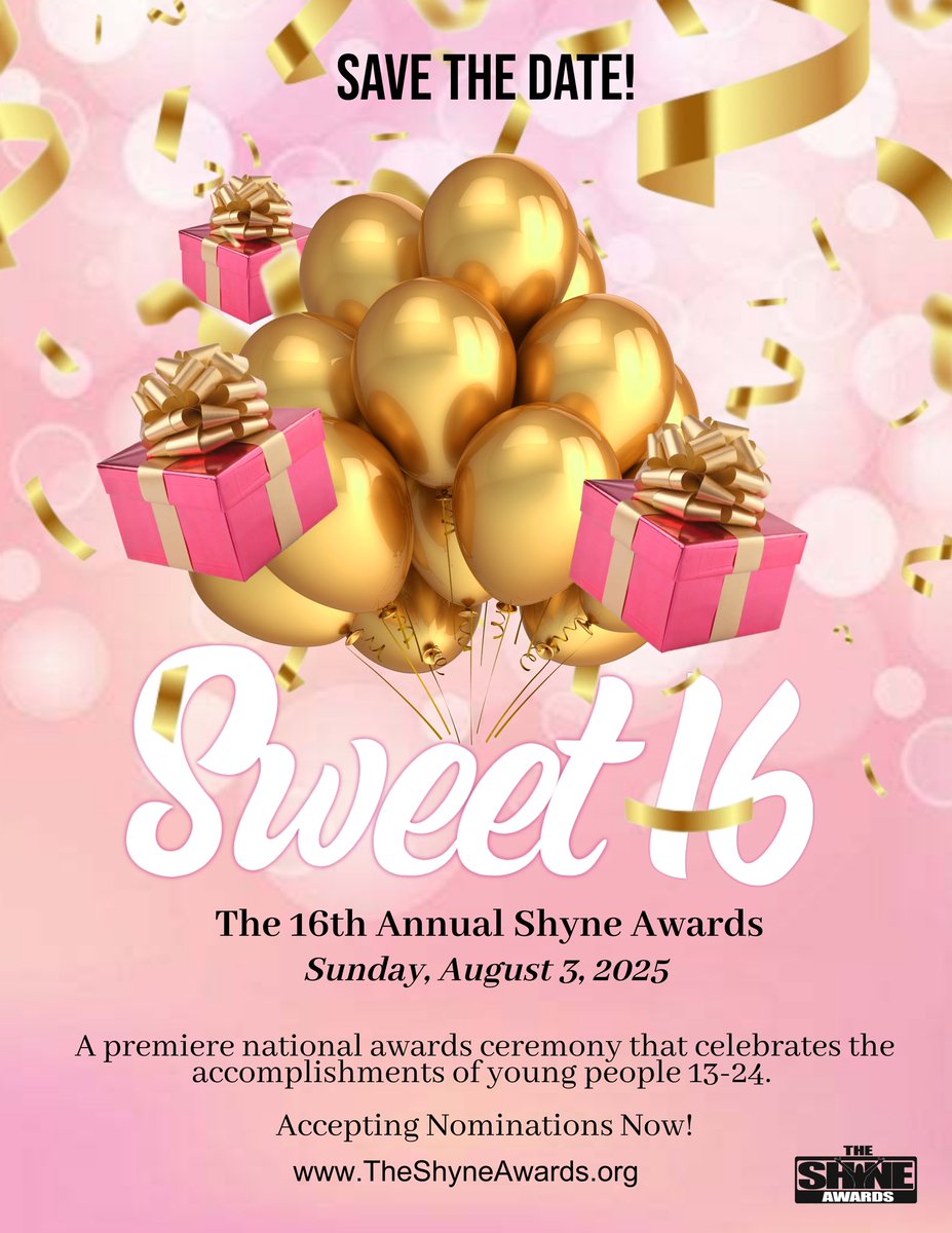 📅 Save the Date! 📅

The Shyne Awards “Sweet 16” Awards Ceremony is happening on Sunday, August 3, 2025! 🎉

We’re celebrating 16 years of recognizing and honoring the incredible accomplishments of young people nationwide. 

✅ Nominations are open! TheShyneAwards.org