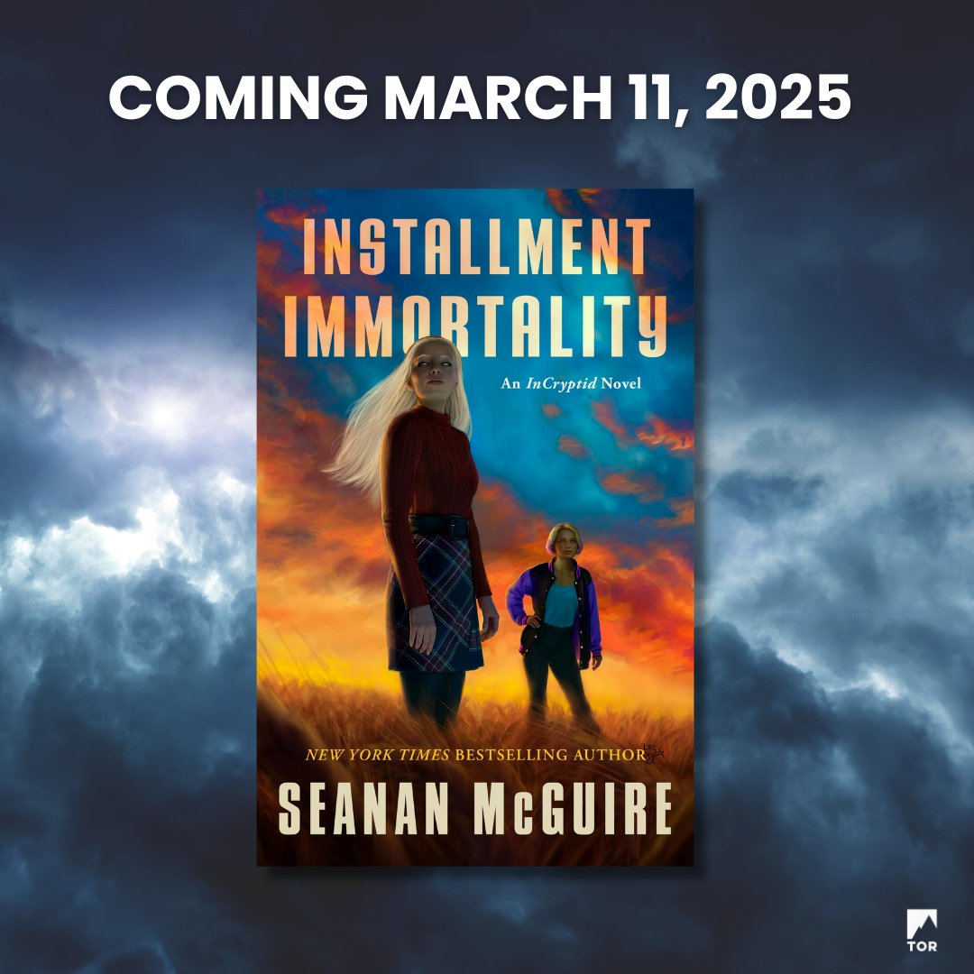 torbooks's tweet photo. It's been a long afterlife, but Mary Dunlavy's not ready to be exorcised quite yet….
We’re thrilled to share the cover of @seananmcguire’s #InstallmentImmortality!
Pre-order now and make sure it’s on your shelves come March 11, 2025! ✨
https://t.co/sbutvJJIes https://t.co/PYVKudFZ2V