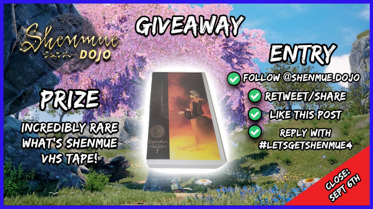 COMPETITION!

We have a very rare VHS copy of What's Shenmue to giveaway!

To Enter:
✅ Follow the Dojo
✅ Retweet/share
✅ Like
✅ Reply using #LetsGetShenmue4

Entries close Sept 6th. Winner announced by Sept 7th.

Open WORLDWIDE! 🌏