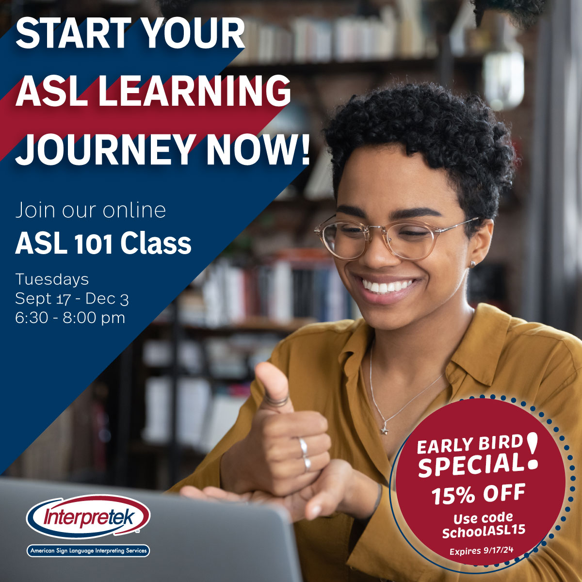 Interpretek's tweet image. Now's the time to start your ASL learning journey! Our online classes give you the flexibility to learn from anywhere.
Use code SchoolASL15 at checkout for 15% off! 👉 bit.ly/4duJf9w
#LearnASL #ASL #ASLClasses