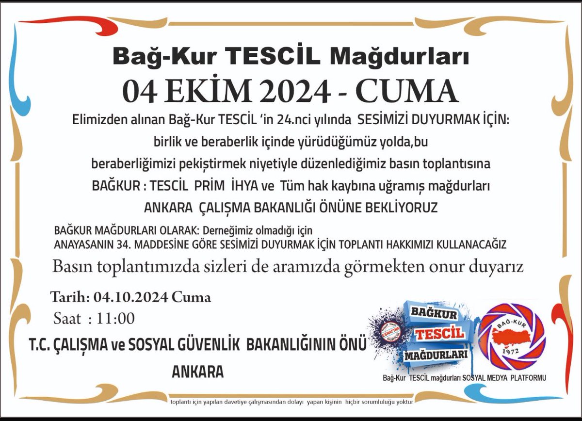 FakirAdam3435's tweet photo. Bağkur #TESCİL Mağdurları 
Ankara’da @csgbakanligi önünde 4 Ekim 2024 Tarihinde Saat 11:00 De Basın Açıklaması Yapacak Tüm Bağkur Mağdurları Davetlidir
@Akparti 
@herkesicinCHP 
@iyiparti 
@SaadetPartisi 
@rprefahpartisi 
@Vatan_Partisi 
@zaferpartisi 

#BağkurTESCİLMağdurları https://t.co/aXQFCpDgcQ