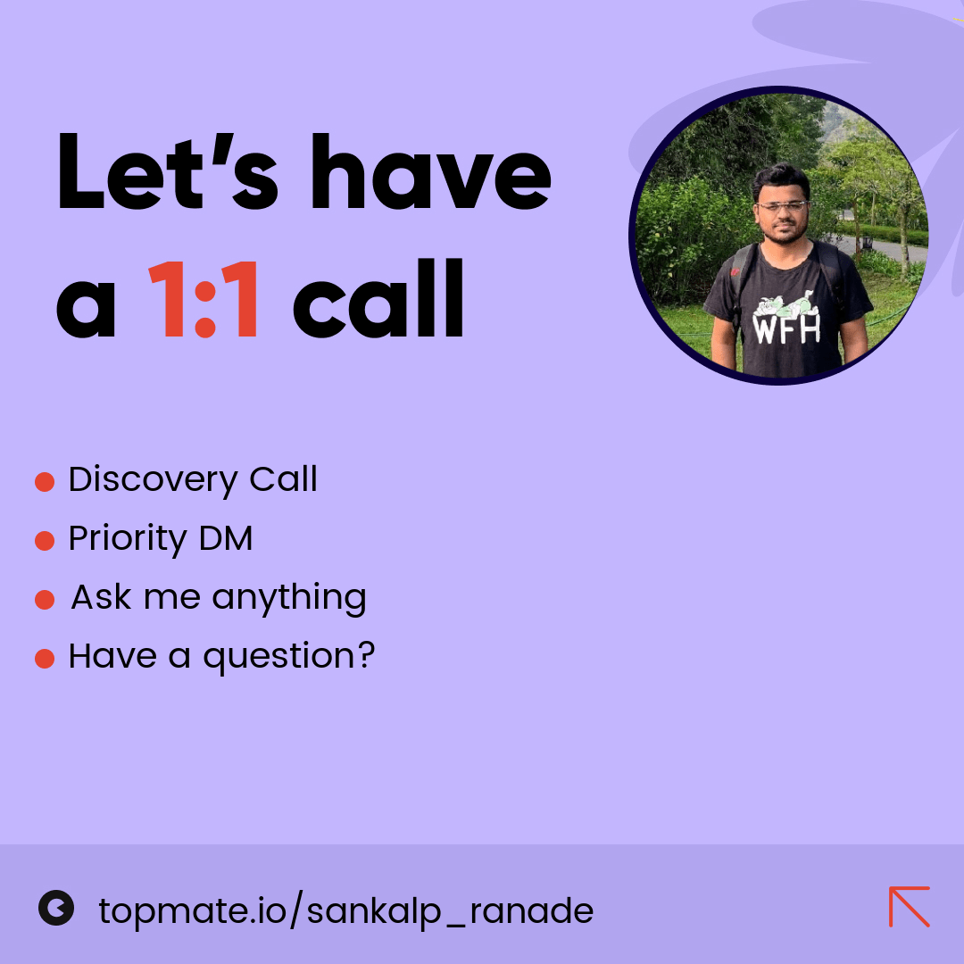 sankalp_ranade's tweet photo. Hey everyone!

I've been getting a lot of DMs for guidance, so decided to take action on it.

I'm excited to help folks out and give back to the community via Topmate. Feel free to reach out if you have any questions or just want to say hi!

📆 https://t.co/z5WmQ8vqTJ https://t.co/j7O7cOX81G